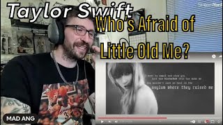 METALHEAD REACTS| Taylor Swift - Who’s Afraid of Little Old Me? (Official Lyric Video)