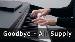 Goodbye - Air Supply (Piano Cover by Riyandi Kusuma)
