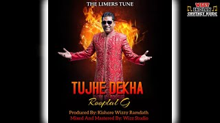Rooplal G - Tujhe Dekha (2023 Bollywood Cover)