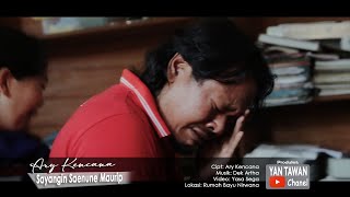 Ary Kencana : Sayangin Saenune Meurip (Official Vide Klip Musik)