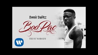 Boosie Badazz - Trust Nobody (Official Audio)