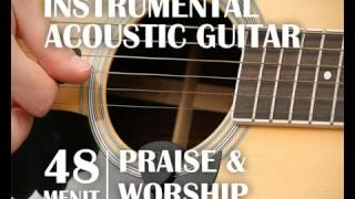 [NEW]Instrumental Music Lagu Rohani Christian Praise and Worship Acoustic Guitar  Ins