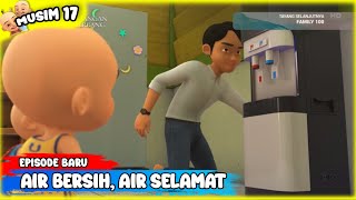 Upin & Ipin Musim 17 - Air Bersih, Air Selamat Full Episode | Upin Ipin Terbaru 2024