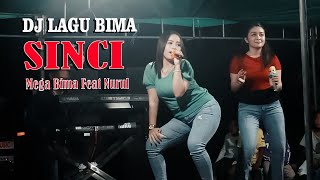 LAGU BIMA DJ ( SINCI ) - MEGA BIMA Feat NURUL Bersama MAHKOTA MUSIC