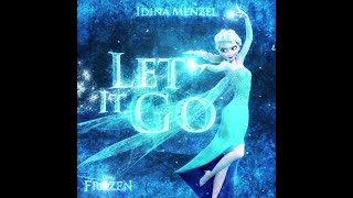Idina Menzel - Let It Go (From: Frozen) [HQ Audio]