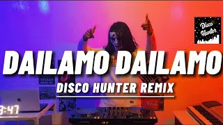DISCO HUNTER - Dalamo Dalamo (Breaklatin Remix)