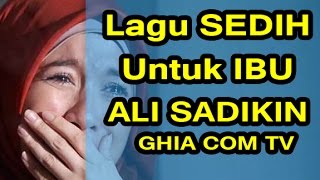 Lagu Sedih Untuk Ibu Paling Sedih, Sedih Banget Ga Sanggup Nahan Air Mata  | Ali Sadikin Official