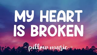 My Heart Is Broken - Evanescence (Lyrics) 🎵
