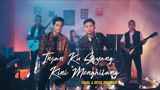Tajul & Afieq Shazwan - Insan Ku Sayang Kini Menghilang (feat. SPIN) Official Music Video