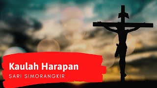 Sari Simorangkir KAULAH HARAPAN with lirik.flv