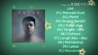 Tulus - Monokrom (Full Album Music HQ)