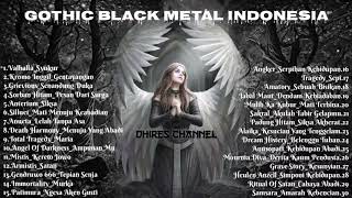 KUMPULAN LAGU Gothic Metal Dan Gothic Black Metal | INDONESIA #music #gothic
