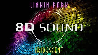 Linkin Park - Iridescent (8D SOUND)