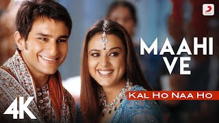 Maahi Ve | Kal Ho Naa Ho | Shah Rukh Khan | Saif Ali Khan | Preity Zinta | Karan Johar | 4K