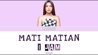 MATI MATIAN - MAHALINI - 1 JAM