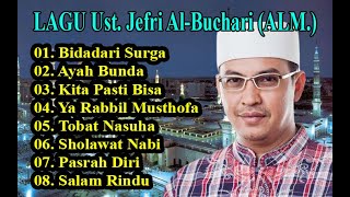 Lagu Religi | lagu Islami | ust. Jefri Al Buchari  (ALM)