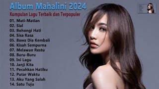 Mahalini - Full Album 2024 || Tanpa Iklan | Lagu Terbaru Dan Terpopuler