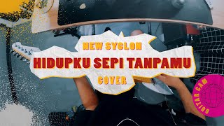 New Syclon - Hidupku Sepi Tanpamu // Boncek AR cover