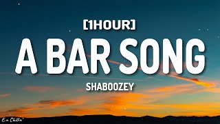 Shaboozey - A Bar Song (Tipsy) (Lyrics) [1HOUR]