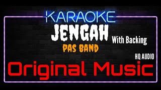 Karaoke Jengah ( With Backing ) Original Music HQ Audio - Pas Band